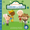 MIS Primeros Héroes: Guardianes del Planeta / My First Heroes: Guardians of Our Planet: David Attenborough - Greta Thunberg - Isatou Ceesay - John Mui - Board Book