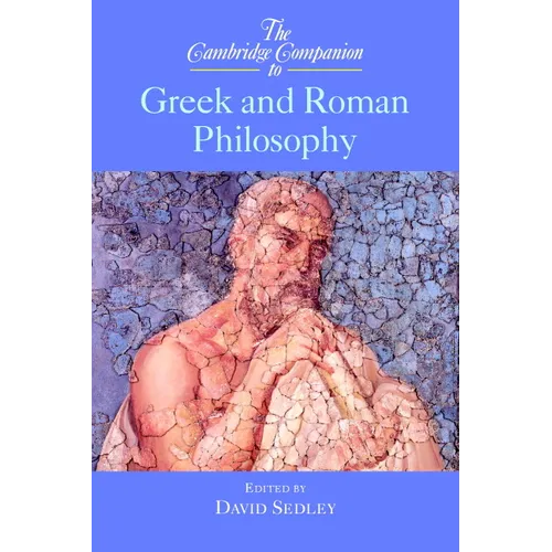 The Cambridge Companion to Greek and Roman Philosophy - Paperback