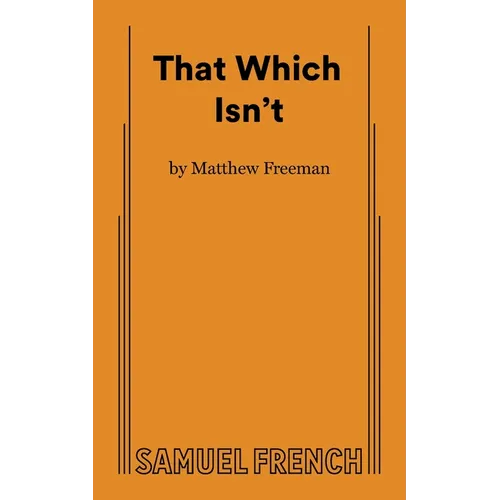 That Which Isn't - Paperback