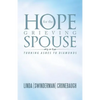Hope for the Grieving Spouse: Turning Ashes to Diamonds - Paperback