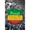 Prevail: The Inspiring Story of Ethiopia's Victory Over Mussolini's Invasion, 1935-1941 - Paperback