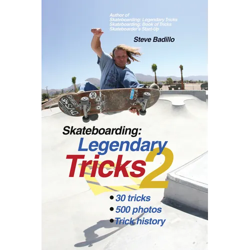 Skateboarding: Legendary Tricks 2 - Paperback