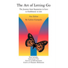The Art of Letting Go: The Journey from Separation in Love to Fulfillment in Life - Paperback