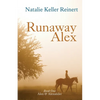 Runaway Alex (Alex & Alexander: Book One) - Paperback