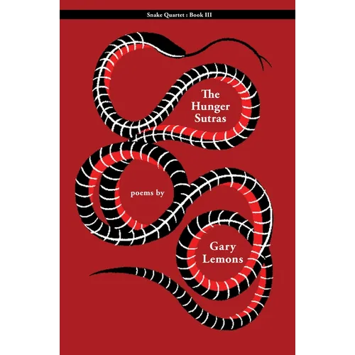 Snake III: The Hunger Sutras - Paperback