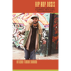 Hip Hop Desis: South Asian Americans, Blackness, and a Global Race Consciousness - Paperback