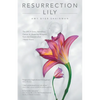 Resurrection Lily: The Brca Gene, Hereditary Cancer & Lifesaving Whispers from the Grandmother I Never Knew - Paperback