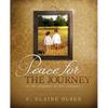 Peace for the Journey: In the pleasure of his company - Paperback