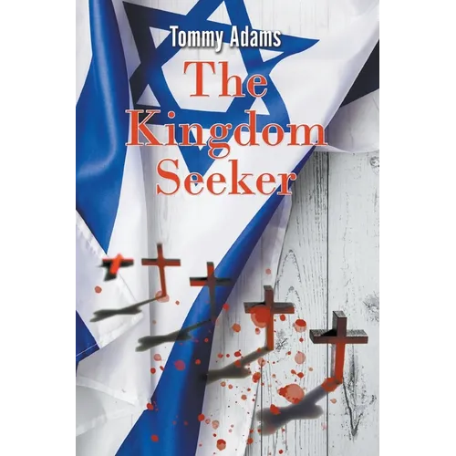 The Kingdom Seeker: The True Story of the First and Only Black, Male, Captain of a White Athletic Team at the High School Level in World and American - Paperback