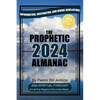The Prophetic Almanac 2024 - Paperback