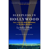 Sleepless in Hollywood: Tales from the NEW ABNORMAL in the Movie Business - Paperback