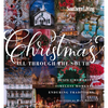 Southern Living Christmas All Through the South: Joyful Memories, Timeless Moments, Enduring Traditions - Hardcover