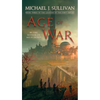 Age of War: Book Three of the Legends of the First Empire - Mass Market Paperbound