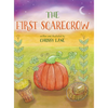 The First Scarecrow - Hardcover
