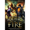 Riders of Fire Books 1-3: Ezaara, Dragon Hero, Dragon Rift (Riders of Fire Collection Book 1): A Dragons Realm Epic Fantasy Omnibus - Paperback