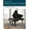 Playing Solo Jazz Piano - Paperback