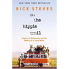 On the Hippie Trail: Istanbul to Kathmandu and the Making of a Travel Writer - Hardcover