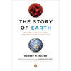 The Story of Earth: The First 4.5 Billion Years, from Stardust to Living Planet - Paperback