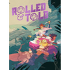 Rolled & Told Vol. 1 - Hardcover