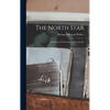 The North Star: : the Poetry of Freedom, by Her Friends - Hardcover
