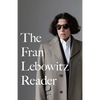 The Fran Lebowitz Reader - Paperback
