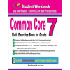 Common Core Math Exercise Book for Grade 7: Student Workbook and Two Realistic Common Core Math Tests - Paperback