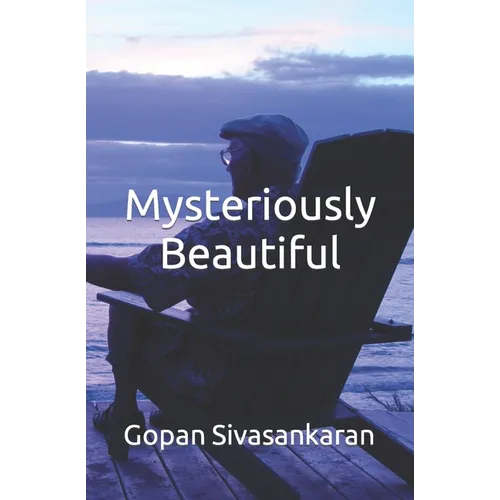 Mysteriously Beautiful - Paperback