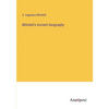 Mitchell's Ancient Geography - Paperback