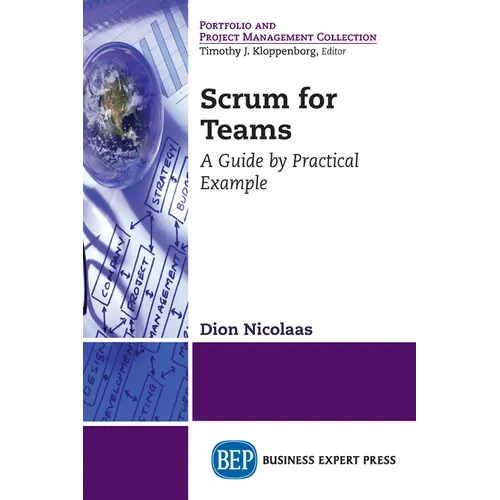 Scrum for Teams: A Guide by Practical Example - Paperback