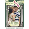 My Picture Perfect Family: What Happens When One Twin Has Autism - Paperback