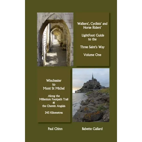 Lightfoot Guide to the Three Saints Way - Winchester to Mont Saint Michel - Paperback