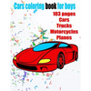 Cars coloring book for boys: Cars, Trucks and Planes Coloring Book - Paperback