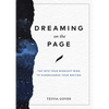 Dreaming on the Page: Tap Into Your Midnight Mind to Supercharge Your Writing - Paperback