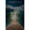 In the Midst of It All - Paperback