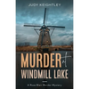 Murder at Windmill Lake: A Rose Blair Murder Mystery - Paperback