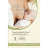 Breastfeeding after Breast and Nipple Procedures: A Guide for Healthcare Professionals - Paperback