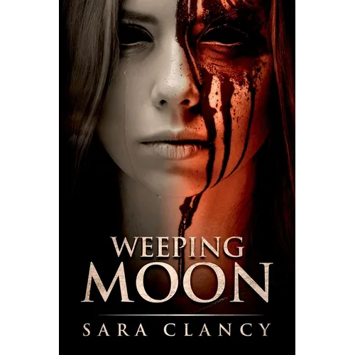 Weeping Moon: Scary Supernatural Horror with Monsters - Paperback