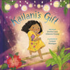 Kailani's Gift - Hardcover