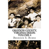 Grayson County, Virginia Deeds: Volume 4: 1818-1824 - Paperback
