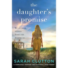 The Daughter's Promise: A completely gripping and emotional page turner - Paperback