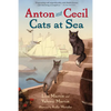 Anton and Cecil, Book 1: Cats at Sea - Paperback