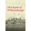 Merchants of Williamsburgh - Paperback