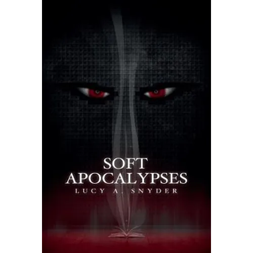 Soft Apocalypses - Paperback