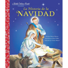 La Historia de la Navidad (the Story of Christmas Spanish Edition) - Hardcover