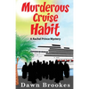Murderous Cruise Habit - Paperback