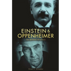 Einstein and Oppenheimer: The Meaning of Genius - Paperback
