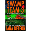 Swamp Team 3 - Paperback