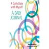 A Date With Myself: A Daily Journal - Hardcover