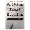 Writing Short Stories: The Most Practical Guide - Paperback