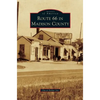 Route 66 in Madison County - Hardcover